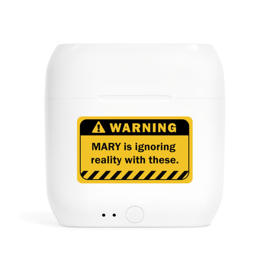 Earbuds | Funny Warning Sign Customizable Name - White / One size - Accessories