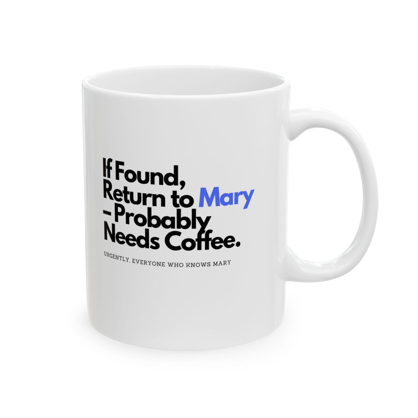 Personalized Ceramic Mug (11oz 15oz) - Mug